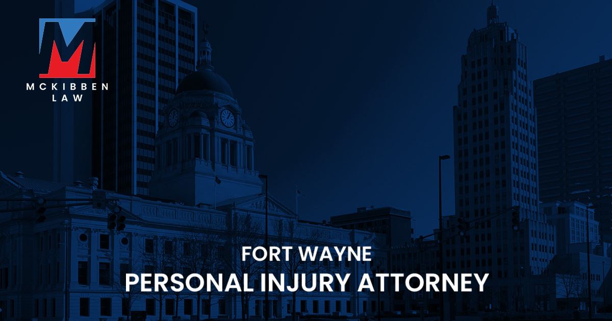 fort-wayne-wrongful-death-lawyer-mckibben-law-llc